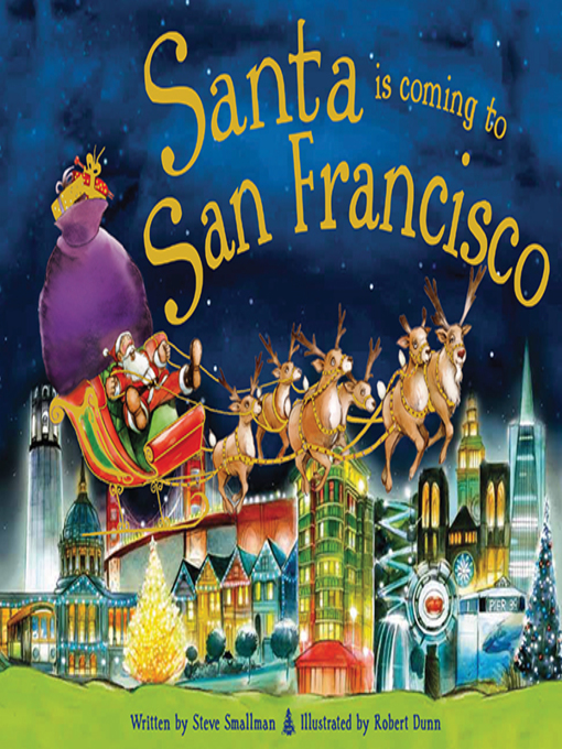 Title details for Santa Is Coming to San Francisco by Steve Smallman - Available